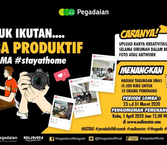 Biar Gak Gabut #DiRumahAja, Yuk Ikut Lomba #ProduktifdiRumah dan Raih Tabungan Emas tabungan emas