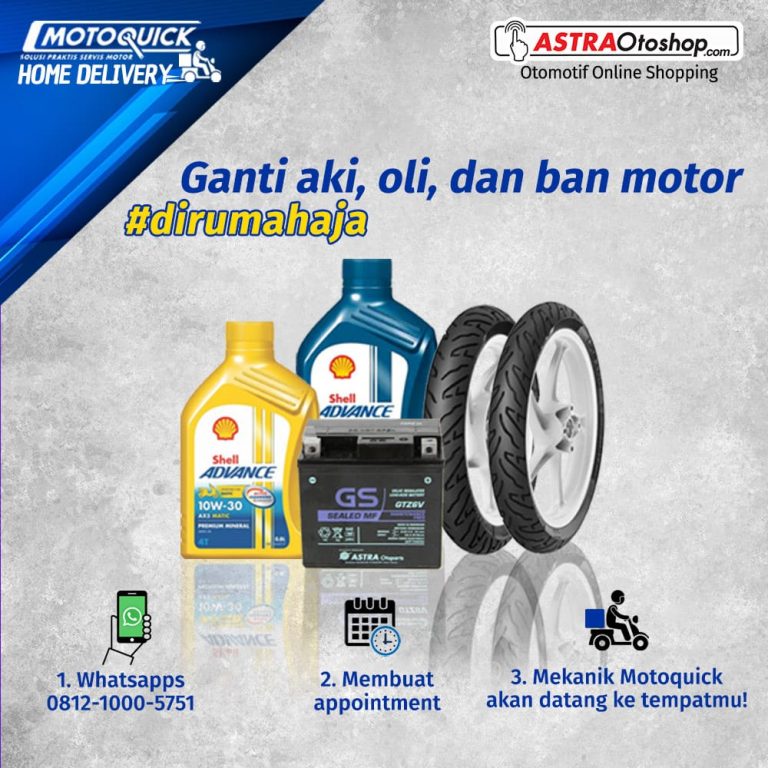 Motoquick Home Delivery Layanan Ganti Aki, Ban dan Pelumas #dirumahaja