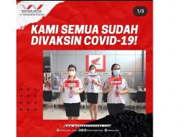 Wahana Honda Pastikan Seluruh SDM-nya di Dealer dan AHASS 100% Tervaksinasi Wahana Tervaksinasi