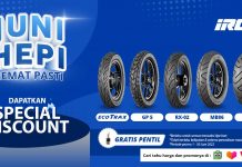 Promo IRC Juni Hepi, Beri Diskon Hingga Gratis Pentil IRC promo Juni Hepi