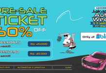 Mulai Hari ini, PreSale Tiket Gaikindo Jakarta Auto Week 2023 Diskon 50% PreSale Tiket Gaikindo Jakarta Auto Week 2023
