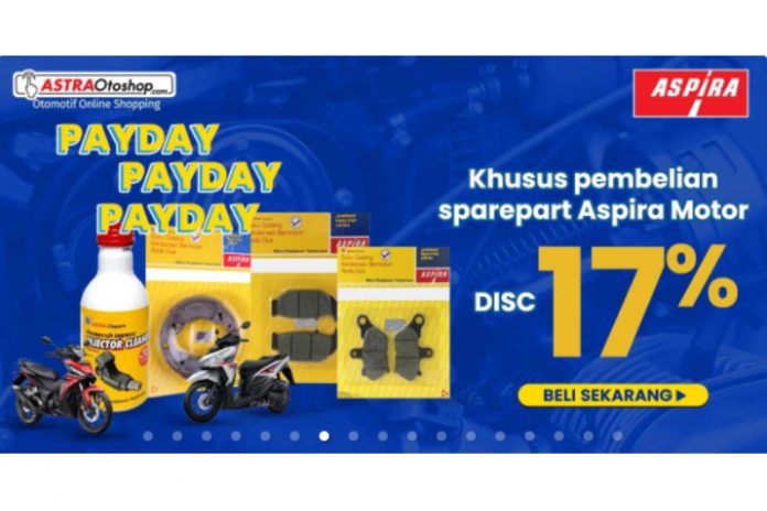 Astraotoshop Payday Diskon Hingga 17% untuk Sparepart Aspira