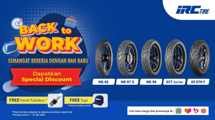 Promo “Back To Work” IRC Tire Diganjar Diskon Hingga 15%