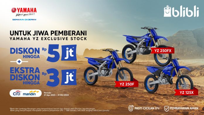 NaikMotor - Lineup produk Yamaha YZ, yang semakin diminati dan mendukung kebutuhan konsumen. Yamaha memberikan Program Spesial YZ Series untuk calon pemilik.