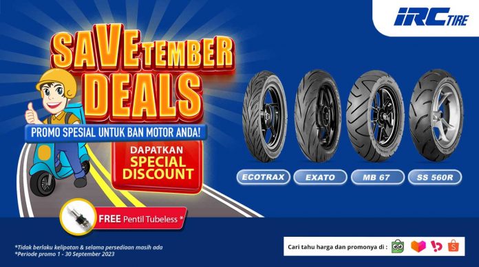 SaVeTember Deals, Promo Spesial IRCTire untuk Ban Motor Anda