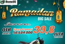Benelli Ramadan Big Sale, Promo Dua Unit Andalan dan Jasa Service Benelli Ramadan Big Sale Promo Dua Unit Andalan dan Jasa Service