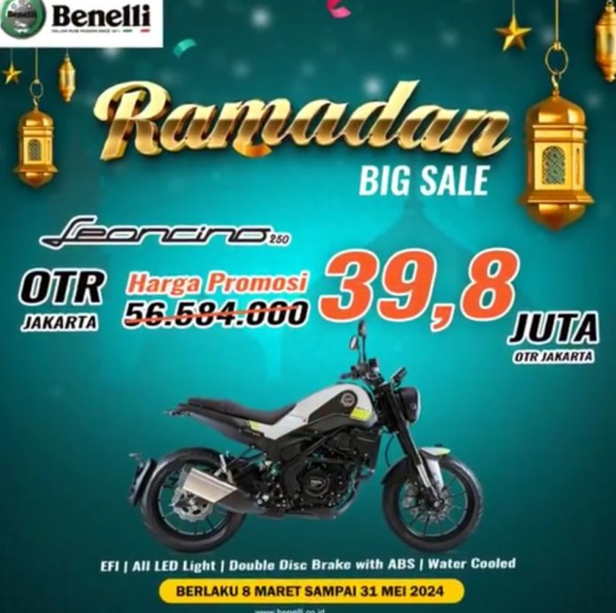 Benelli Ramadan Big Sale Promo Dua Unit Andalan dan Jasa Service