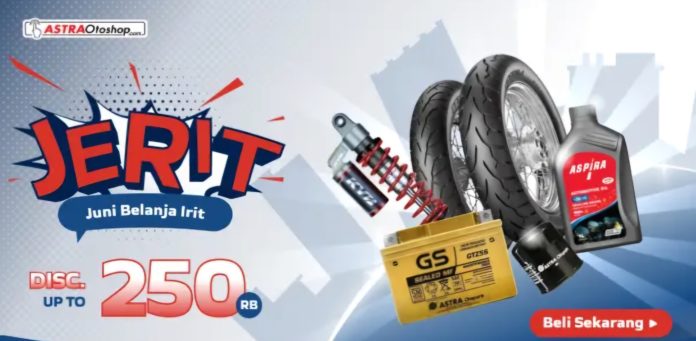 JERIT! Juni Belanja Irit Astra Otoshop, Berbagai Promo Diskon Paket dan Banyak Gratisan